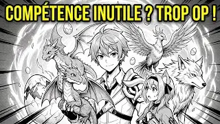 Du Skill Faible au Dompteur L&eacute;gendaire &ndash; Manhwa Recap