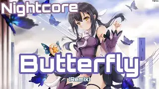 Nightcore - Butterfly (T-Szp Bootleg Remix) [Smile.DK]