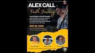 World Champion, Alex Call, Faith Journey - 1pm November 26th - RFHS auditorium