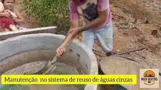 Fazendo a manutenção do RAC, sistema de Reuso de Águas Cinzas 