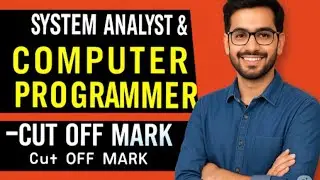 SYSTEM ANALYST & COMPUTER PROGRAMMER EXAM 2025 | Expected Cut Off Marks 🔥 | Kerala PSC Latest Update