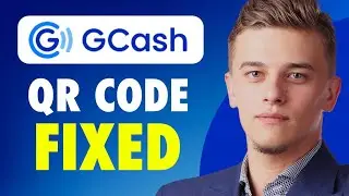 how to fix qr code not working gcash