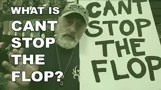 Asking People What Is Can't Stop The Flop?