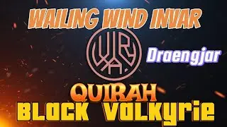Black Valkyrie | Wailing Wind Unidentified (Invar) | Legend of Ymir