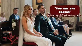 Deutsche Hochzeitsversion von “You are the reason” [Cover] Hochzeitssängerin Michelle Kunstmann