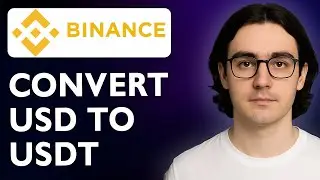 How To Convert Usd To Usdt In Binance [2025 Guide]