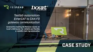 Case Study: Testlab automation: EtherCAT to CAN FD gateway communication