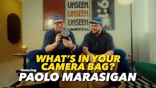 WHAT’S IN YOUR CAMERA BAG EP. 4 FEATURING PAOLO MARASIGAN