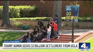 Newsom: CA will sue Trump admin for $1B settlement demand from UCLA