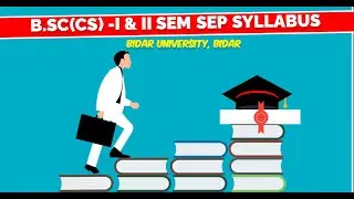 B.Sc-I & II Sem Computer Science SEP Syllabus| SEP Syllabus of B.Sc-I & II Sem of #bidaruniversity