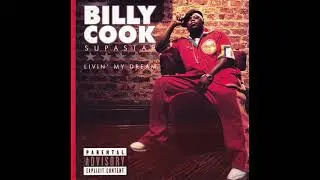 Billy Cook - Livin My Dream (2003) [Full Album] Houston, TX