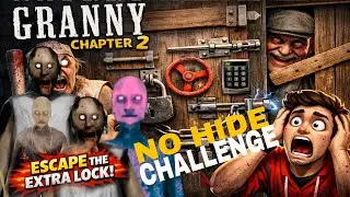 Granny Chapter 2 😂 | Extra Lock Door 😱 NO HIDE ONLY RUN!