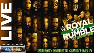 WWE ROYAL RUMBLE RIYADH 2026 LIVE WATCH PARTY!