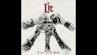Lit - The Broken