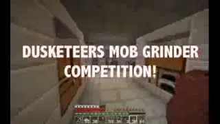 Mob Grinder Competition: Dusketeers.com