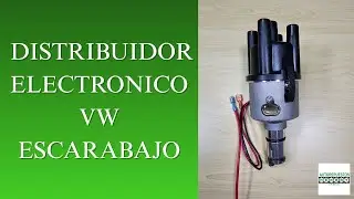 [011] Prueba al distribuidor VW Escarabajo electronico