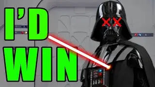 How I'd DEFEAT Darth Vader