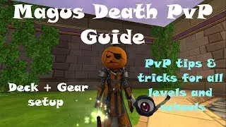 Wizard101 - Magus Death PvP Guide - Deck & Setup - Part 1