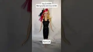 Day 12 of 2026 Making barbie doll dress 12 /365 #barbie #dollsboutique #viral #doll #barbiedoll