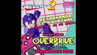 No te pierdas el primer epidosdio de Chiptune Overdrive