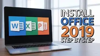 How To Install Microsoft Office 2019 In Minutes