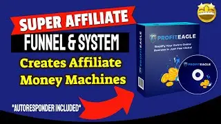 🔥PROFIT EAGLE REVIEW | CUSTOM EXCLUSIVE BONUSES | Become a Super Affiliate in 2019 | Free Training