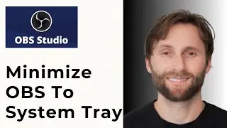 How to Minimize OBS to Tray [Full Guide 2025]