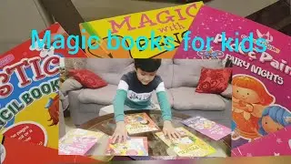 3 interesting magic books for kids