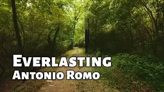 Everlasting. Contemporary solo piano music by Antonio Romo.