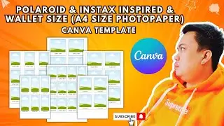 POLAROID & INSTAX INSPIRED & WALLET SIZE A4 SIZE PHOTOPAPER | CANVA TEMPLATE