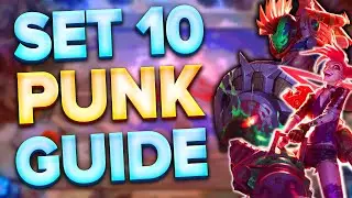 How to Top 4 EVERY Game With PUNK TFT Set 10 Guide