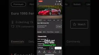 Whats on Bring a Trailer (Red 1995 Ferrari F50, sold for $3,305,000!!!)
