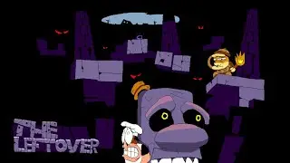 Showcase for The Leftover - Its Finally Out!