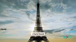 Eiffel Tower travel guide