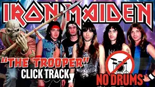 Iron Maiden &ldquo;The Trooper&rdquo; Drumless Click Track w/ 8 Count Lead in | No Drums w/ Metronome