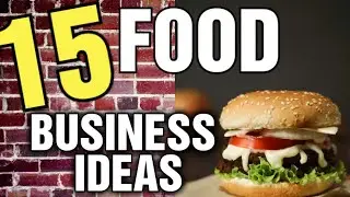 15 Food Business Ideas with Small Capital [ Food Business From Home ]