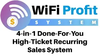WiFi Profit System Review Demo Bonus - 4-in-1 Done-For-You High-Ticket Recurring Sales System