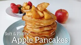 Apple Pancakes | Caramelized Apple Topping Recipe | Easy, Quick & Delicious | Cook & Enjoy