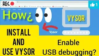 How to  install  and use  vysor on windows | enable USB debugging option