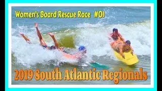 2019 South Atlantic Regionals / Women's Board Rescue Race (#01)