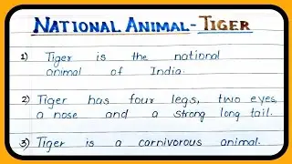National Animal- 🐅 Tiger, 10 lines on National Animal- Tiger, About National Animal Tiger