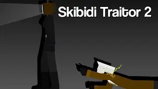 Skibidi Traitor 2 | Stick Nodes Animation