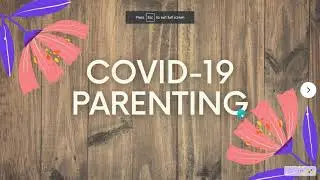 COVID PARENTING how to treat children during the pandemic/ lockdown