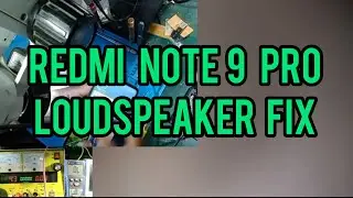 Redmi note 9 pro loudspeaker problem fix ( audio amplifier problem fix )