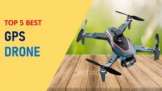 Top 5 Best GPS Drone in 2025 | GPS Drone on Aliexpress