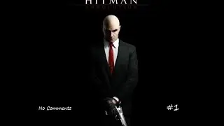 Прохождение Hitman:Absolution - Часть 1 - Легенда - No Comments