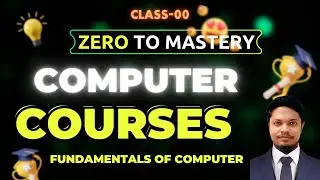 Basic Computer & IT Application – Class 00 | Complete Course Overview for Beginners| Bangla Tutorial