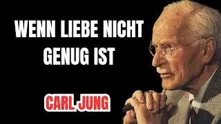 Undankbare Kinder   Wie Du Die Wunde Heilst  CARL JUNG