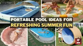 Portable Pool Ideas for Refreshing Summer Fun