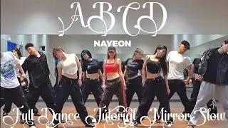 NAYEON (Twice)-ABCD FULL DANCE TUTORIAL MIRROR SLOW 
